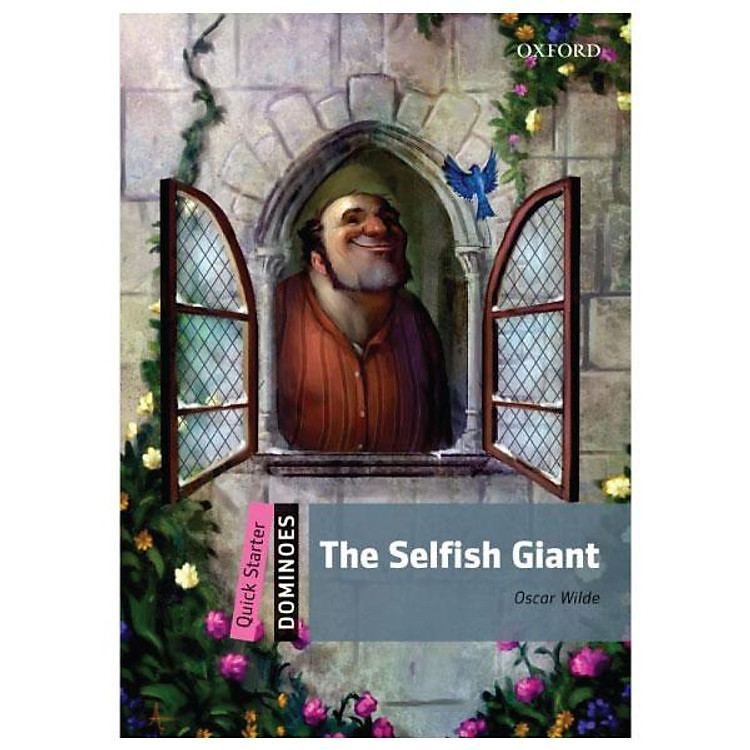 Dominoes Quick Starters The Selfish Giant