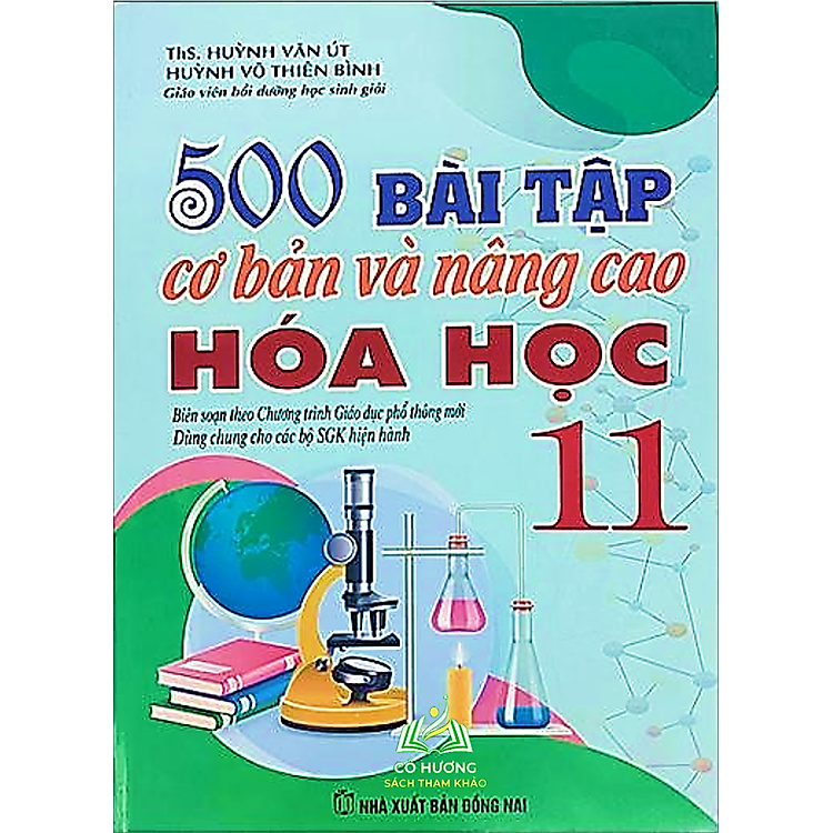 500 Bài Tập Cơ Bản Và Nâng Cao Hóa Học 11