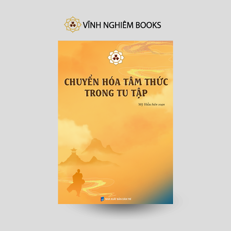 Chuyển Hóa Tâm Thức Trong Tu Tập