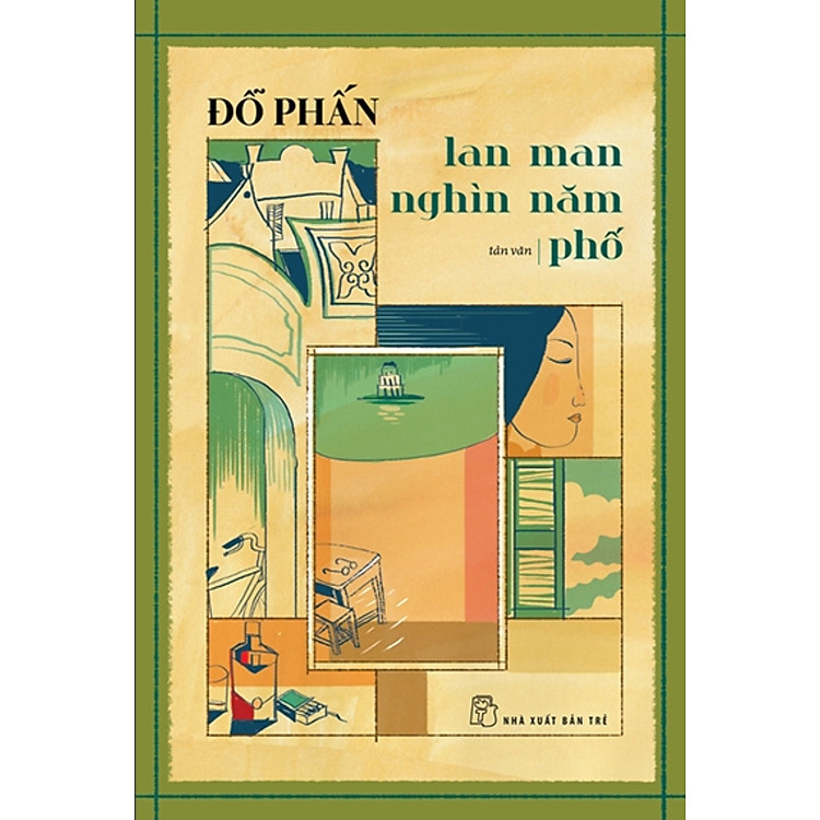 Hà Nội Trong Mắt Một Người – Lan Man Nghìn Năm Phố