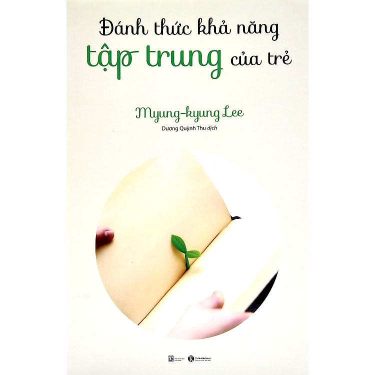 Đánh Thức Khả Năng Tập Trung Của Trẻ - Ảnh 4