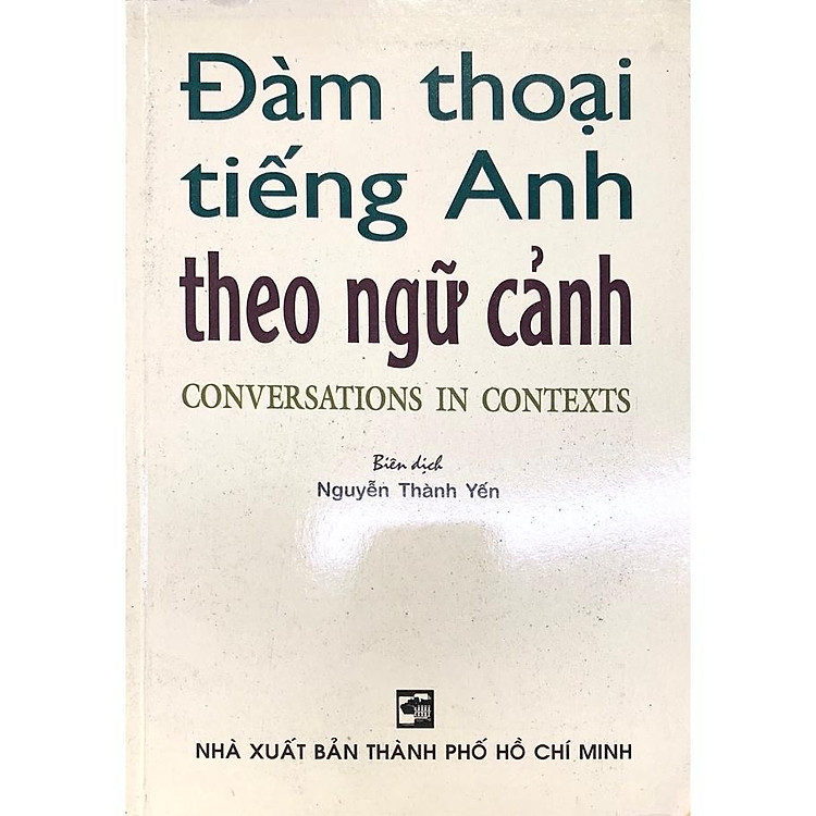 Đàm Thoại Tiếng Anh Theo Ngữ Cảnh