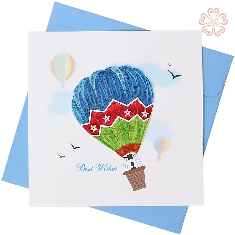 Thiệp giấy xoắn nghệ thuật - khinh khí cầu best wish - size 15x15cm