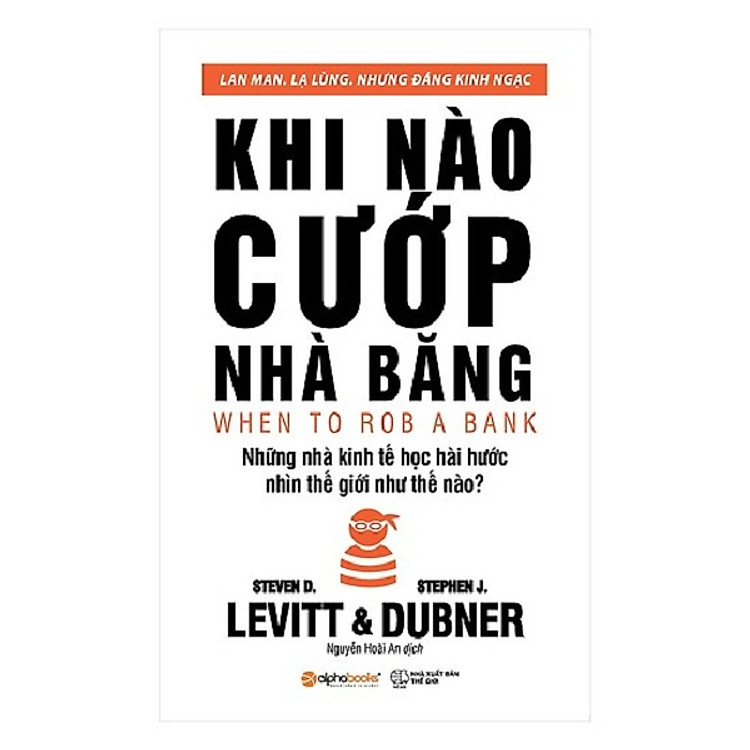 Khi Nào Cướp Nhà Băng