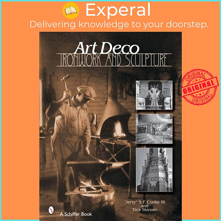 Sách - Art Deco Ironwork & Sculpture by "Jerry" S. F Cook III (UK edition, hardcover)