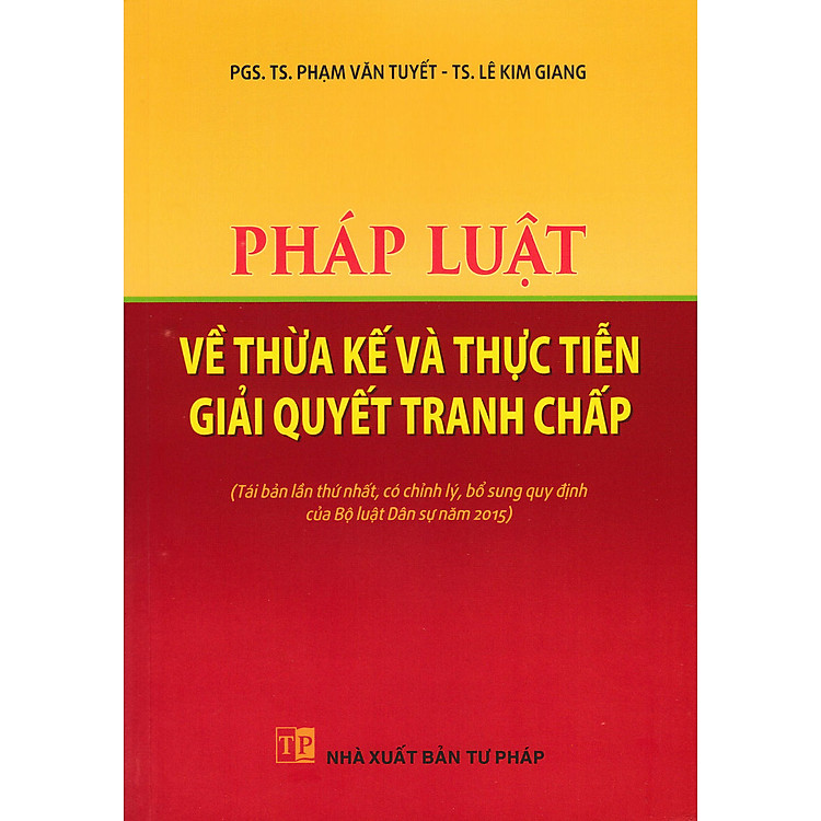 Pháp Luật Về Thừa Kế Và Thực Tiễn Giải Quyết Tranh Chấp (DH)