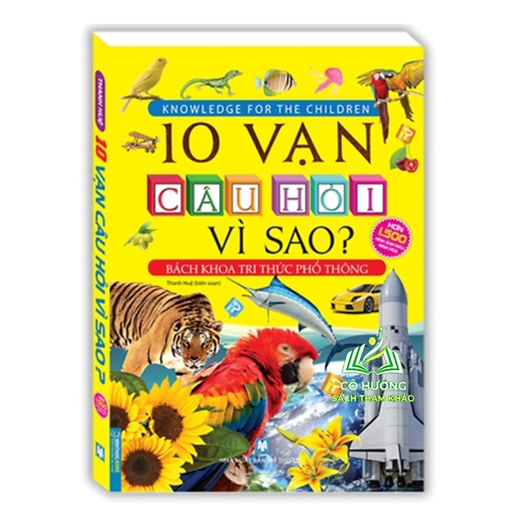 10 Vạn Câu Hỏi Vì Sao