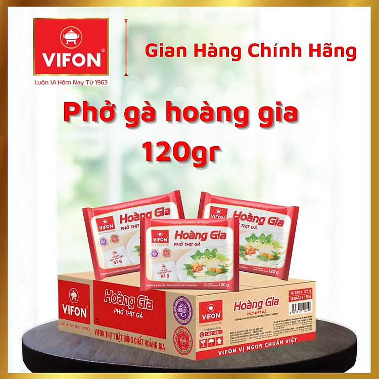 Thùng 18 Phở Thịt Gà HOÀNG GIA VIFON có Gói Thịt Thật (120g / Gói)