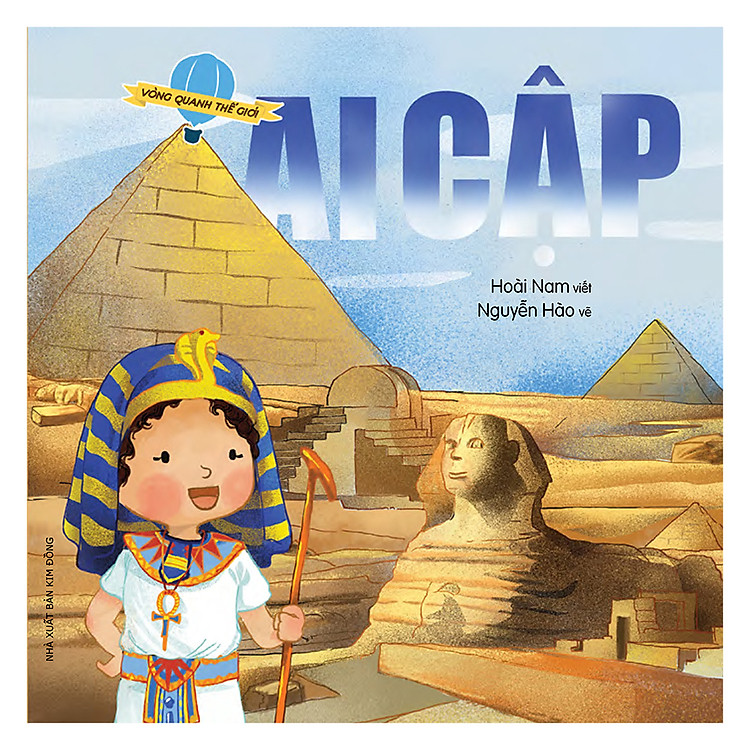 Sách Vòng Quanh Thế Giới: Ai Cập