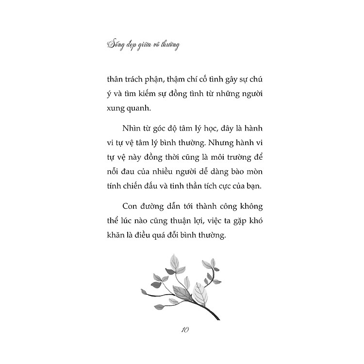 Không Trải Qua Mưa Bão Sao Thấy Được Cầu Vồng - Sống Đẹp Giữa Đời Vô Thường - Ảnh 7