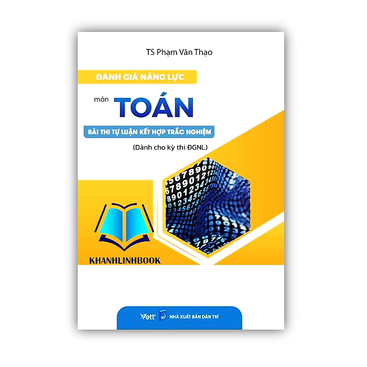Đánh giá năng lực môn Toán bài thi tự luận kết hợp trắc nghiệm