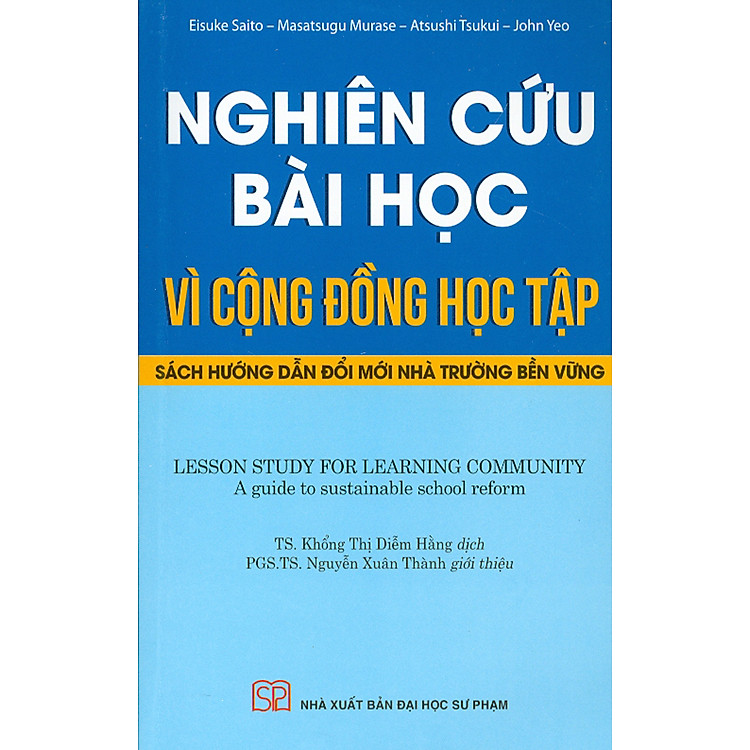 Nghiên Cứu Bài Học Vì Cộng Đồng Học Tập – Sách Hướng Dẫn Đổi Mới Nhà Trường Bền Vững