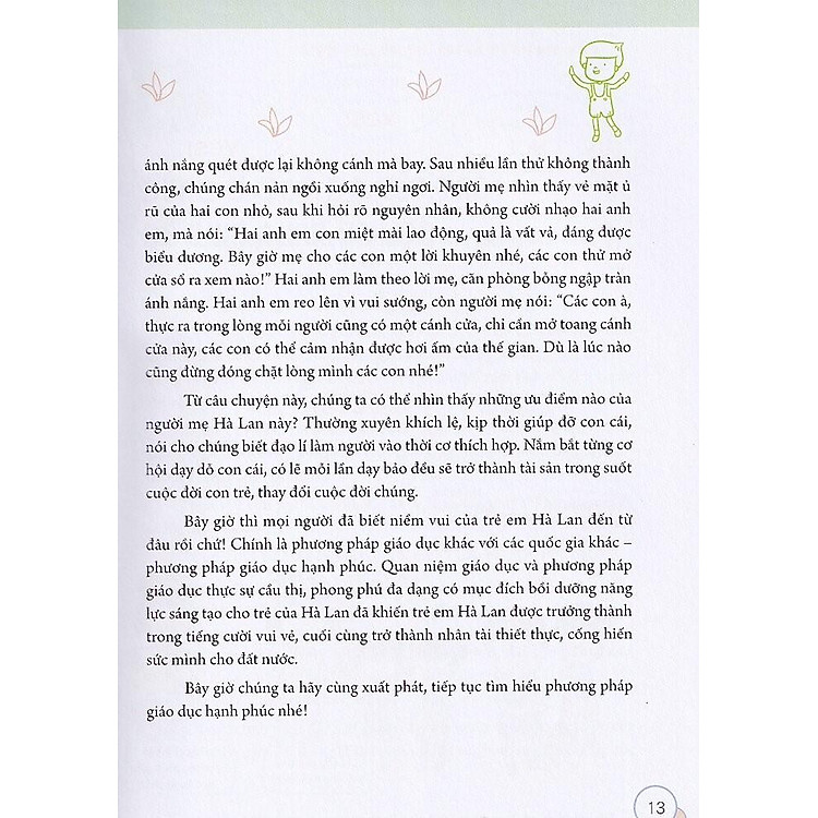 Phương Pháp Giáo Dục Đặc Biệt Của Cha Mẹ Hà Lan - Ảnh 4