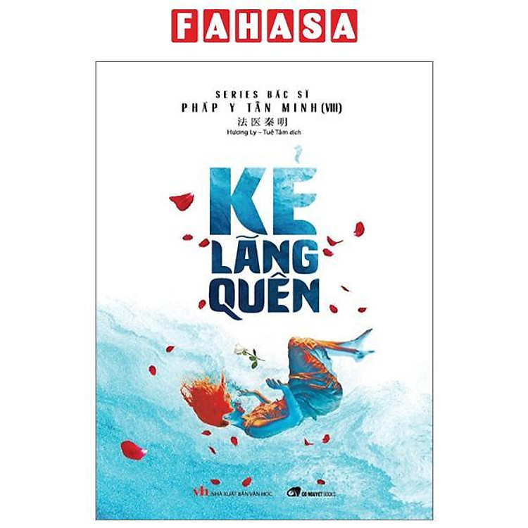 Kẻ Lãng Quên (Tái Bản 2024)