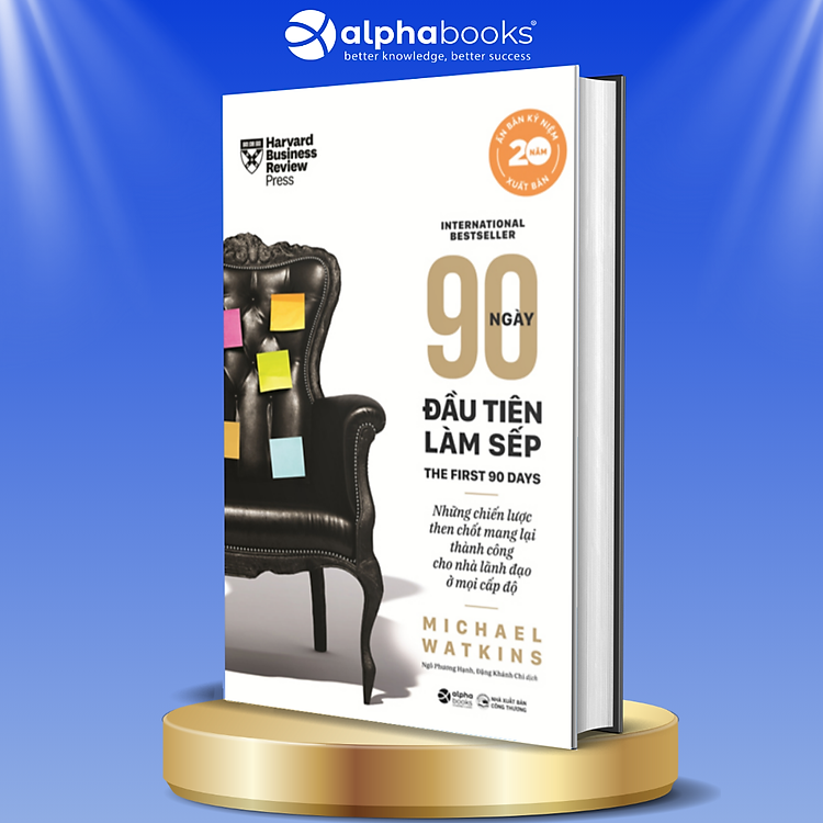 90 Ngày Đầu Tiên Làm Sếp (Tái Bản)