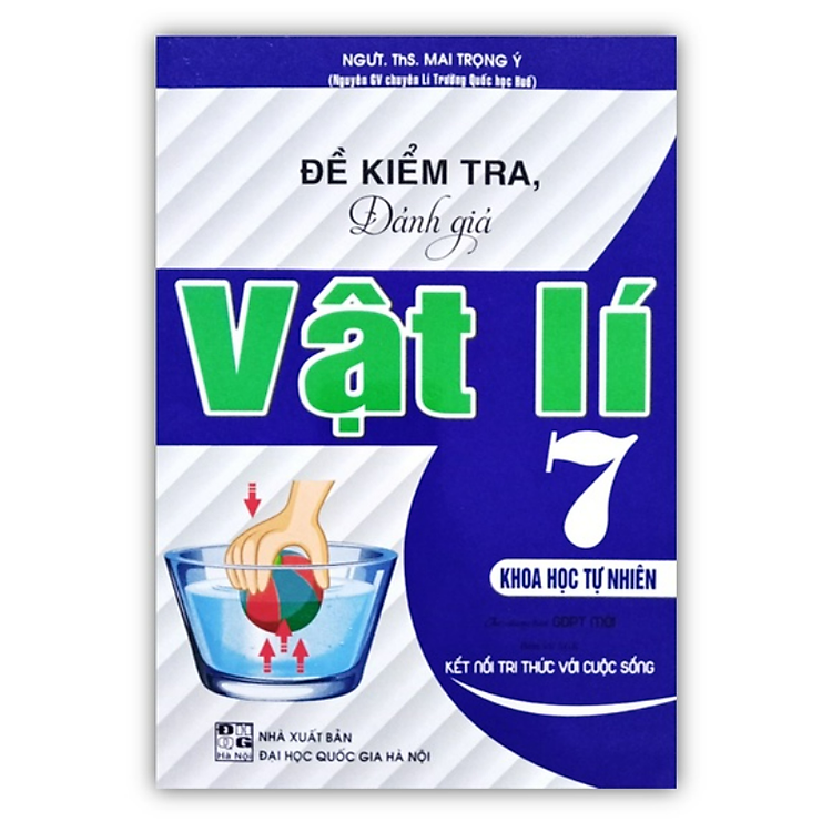 Đề Kiểm Tra Đánh Giá Vật Lí 7