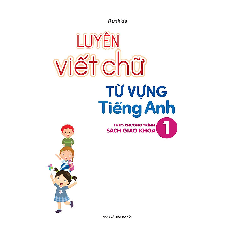 Luyện Viết Chữ Từ Vựng Tiếng Anh Theo Chương Trình Sách Giáo Khoa 1 (Global) - Ảnh 4