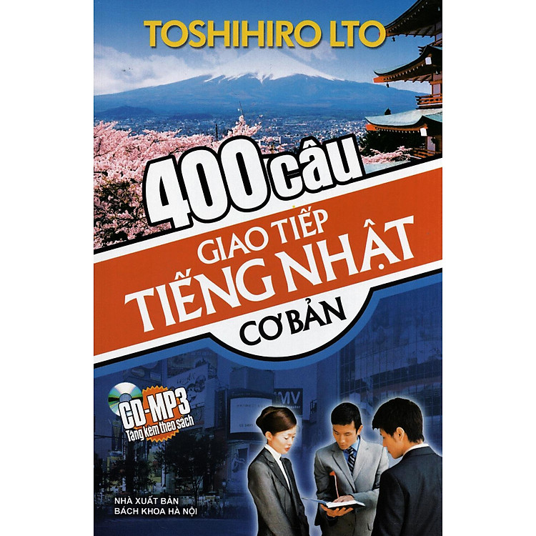 400 Câu Giao Tiếp Tiếng Nhật Cơ Bản (Kèm CD) - Ảnh 2