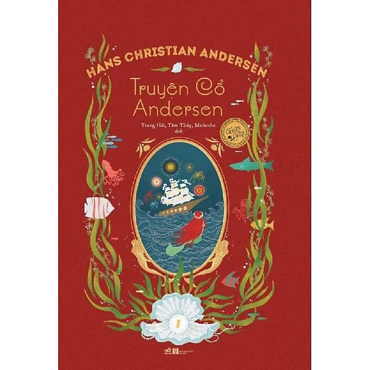 Truyện cổ Andersen toàn tập - Tập 1