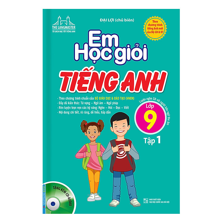 Sách Em Học Giỏi Tiếng Anh Lớp 9 (Tập 1) - Kèm Đĩa CD