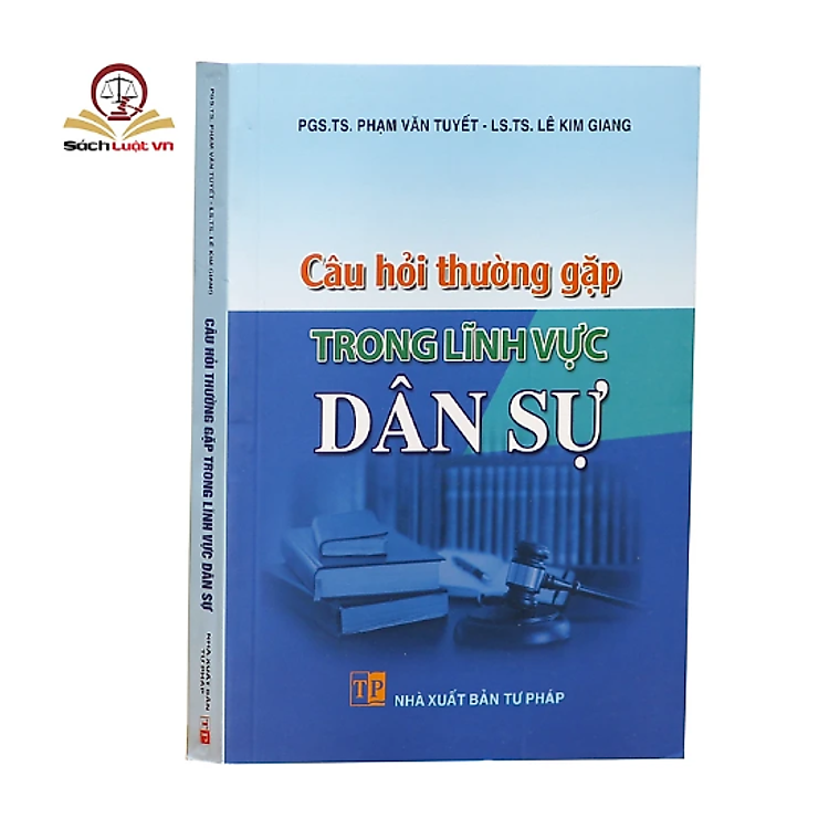 Câu hỏi thường gặp trong lĩnh vực Dân sự