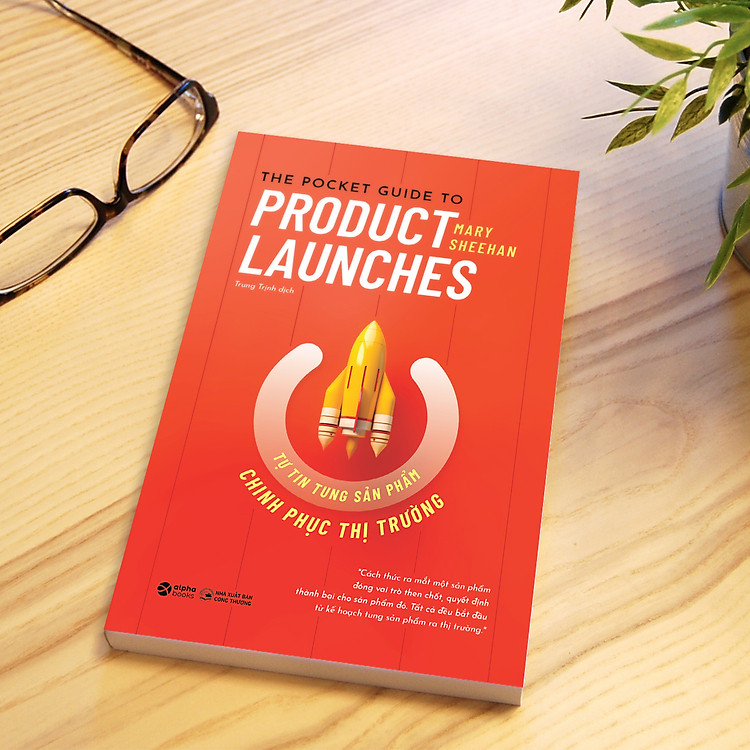 Tự Tin Tung Sản Phẩm - Chinh Phục Thị Trường - Ảnh 2