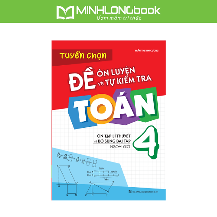 Đề Ôn Luyện Và Tự Kiểm Tra Toán Lớp 4