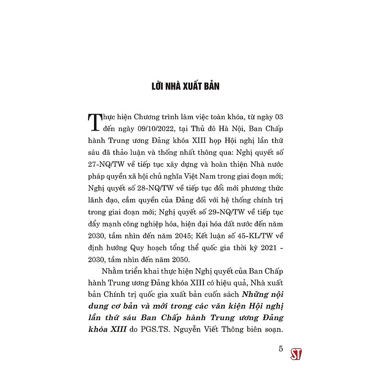 Những Nội Dung Cơ Bản Và Mới Trong Các Văn Kiện Hội Nghị Lần Thứ Sáu Ban Chấp Hàng Trung Ương Đảng Khóa XIII - Ảnh 2