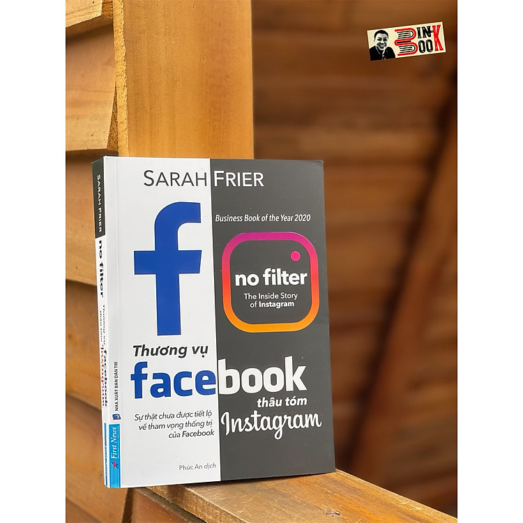 Thương Vụ F.A.CEBOOK – Sarah Frier