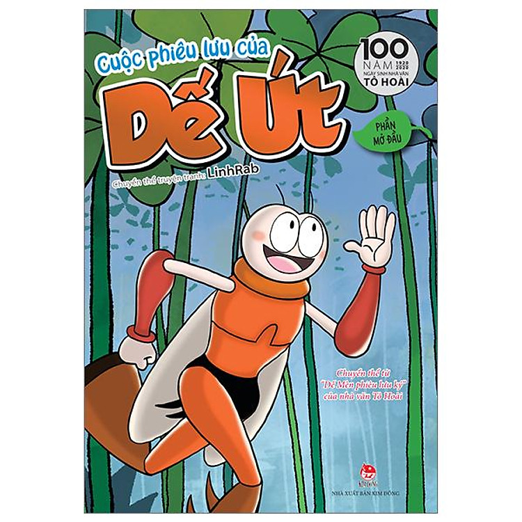 Cuộc Phiêu Lưu Của Dế Út: Phần Mở Đầu (Tái Bản 2023)