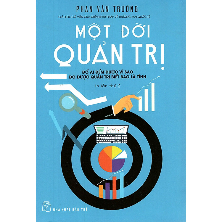 Một Đời Quản Trị - Ảnh 2