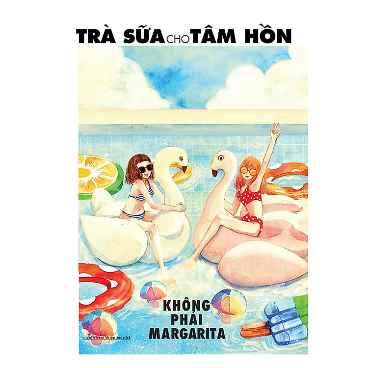 Trà Sữa Cho Tâm Hồn - Tập 153: Không Phải Margarita