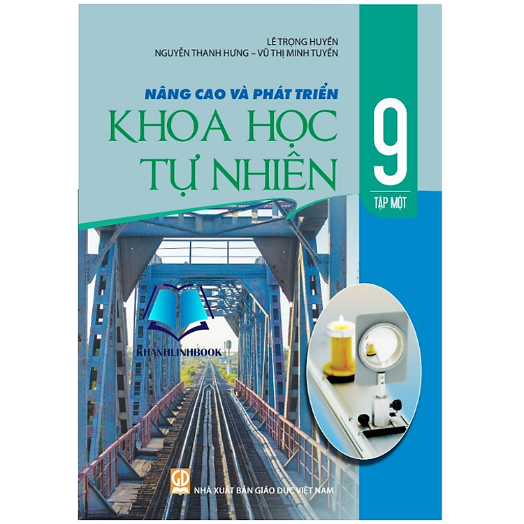 Nâng Cao Và Phát Triển Khoa Học Tự Nhiên 9 (Tập 1)