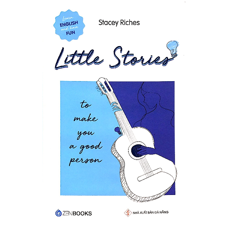 Little Stories – To Make You A Good Person