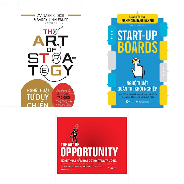 Combo Nghệ Thuật Quản Trị: Nghệ Thuật Tư Duy Chiến Lược + Nghệ Thuật Nắm Bắt Cơ Hội Tăng Trưởng + Nghệ Thuật Quản Trị Khởi Nghiệp
