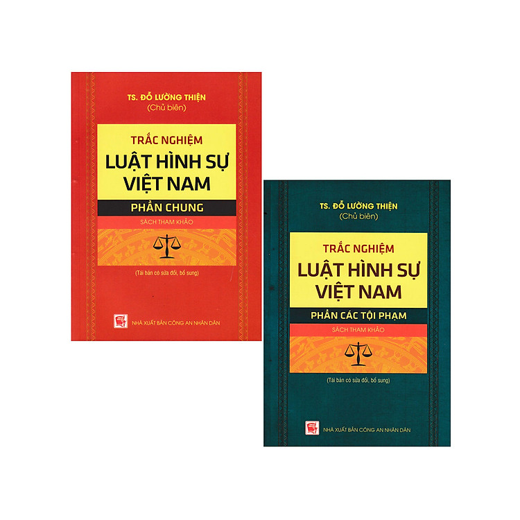Trắc Nghiệm Luật Hình Sự Việt Nam: Phần Chung + Phần Các Tội Phạm