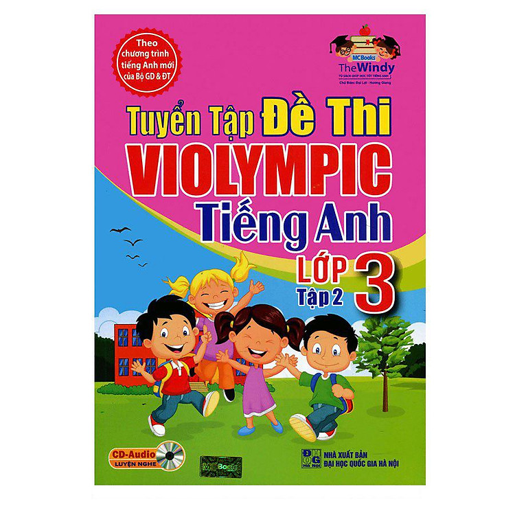 Sách Tuyển Tập Đề Thi Violympic Tiếng Anh Lớp 3 - Tập 2 (Kèm Audio Tại App MCBooks)