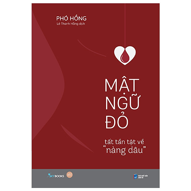 Mật Ngữ Đỏ – Tất Tần Tật Về “Nàng Dâu”
