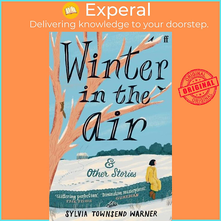 Sách - Winter in the Air - 'Masterpieces: hand yourself over to be enc by Sylvia Townsend Warner (UK edition, paperback)