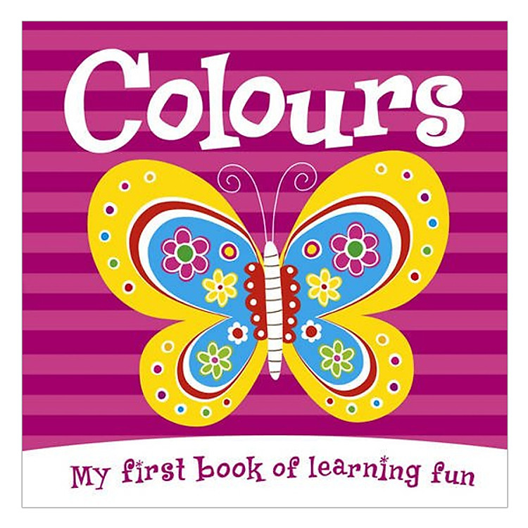 Sách Colours: My First Book of Learning Fun