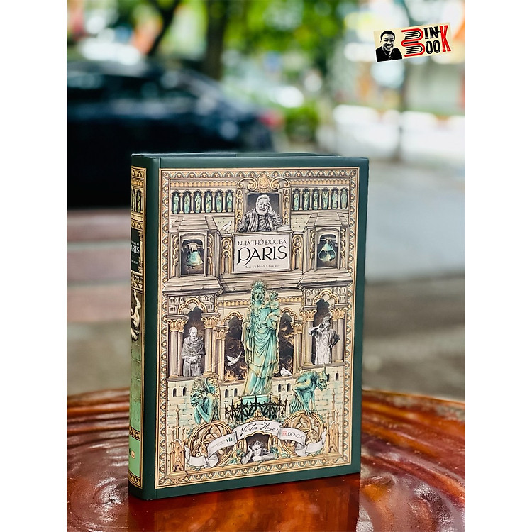 NHÀ THỜ ĐỨC BÀ PARIS – Victor Hugo