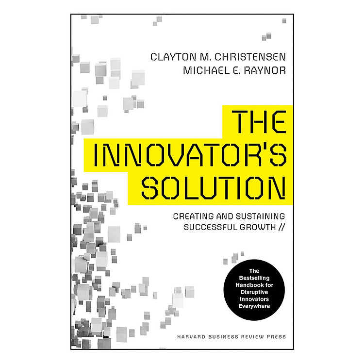 Sách The Innovator's Solution