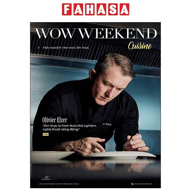 Wowweekend Cuisine – Trải Nghiệm Tinh Hoa Ẩm Thực – Vol 7