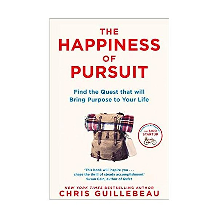 Sách The Happiness of Pursuit: Find the Quest that will Bring Purpose to Your Life