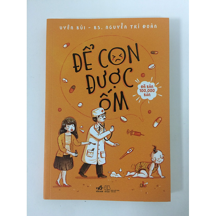 ĐỂ CON ĐƯỢC ỐM