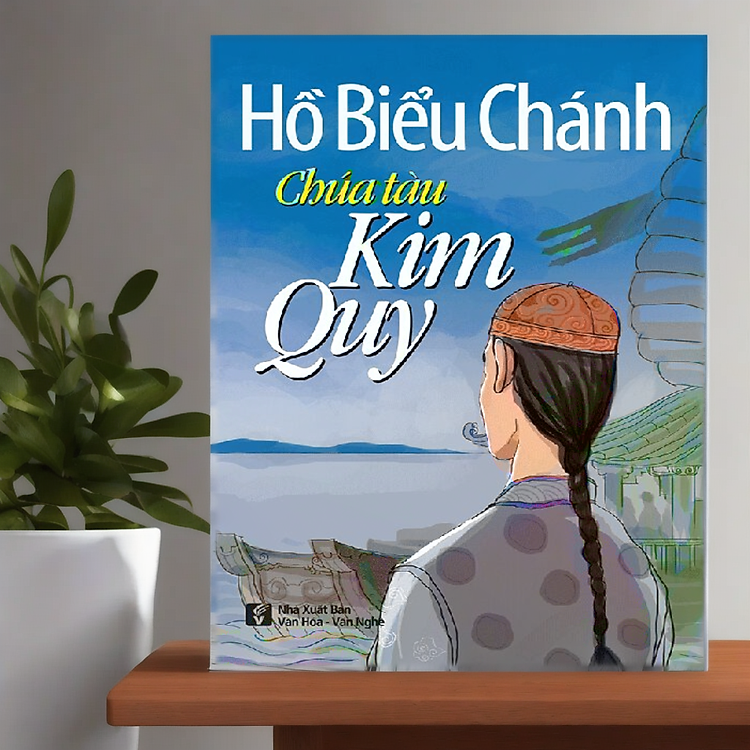 Hồ Biểu Chánh - Chúa Tàu Kim Quy