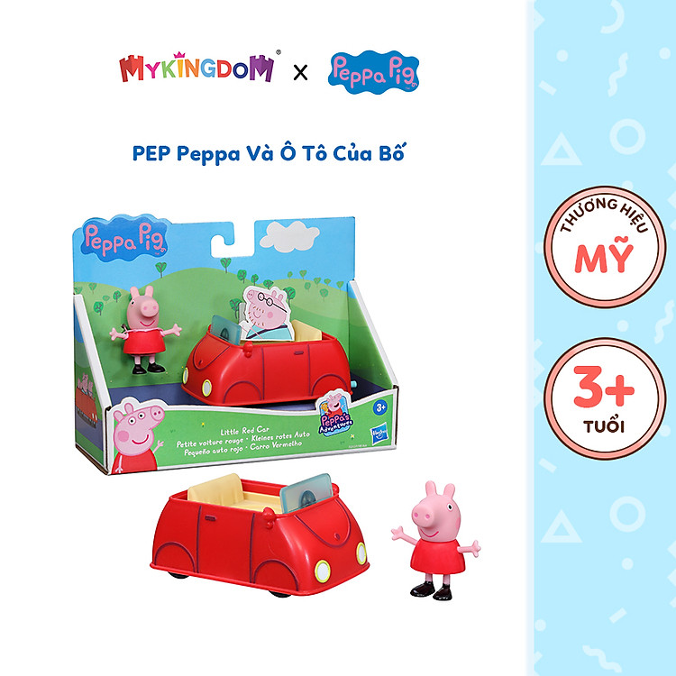 Đồ Chơi Pep Peppa và Ô Tô Chính hãng Ưu đãi