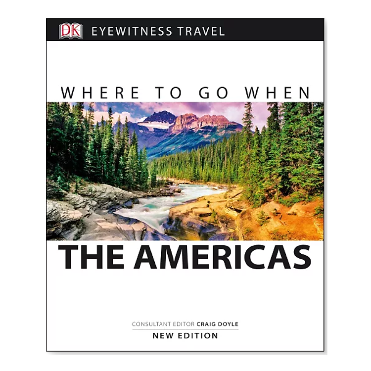 Sách Where To Go When: The Americas