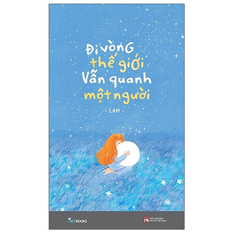Đi Vòng Thế Giới Vẫn Quanh Một Người
