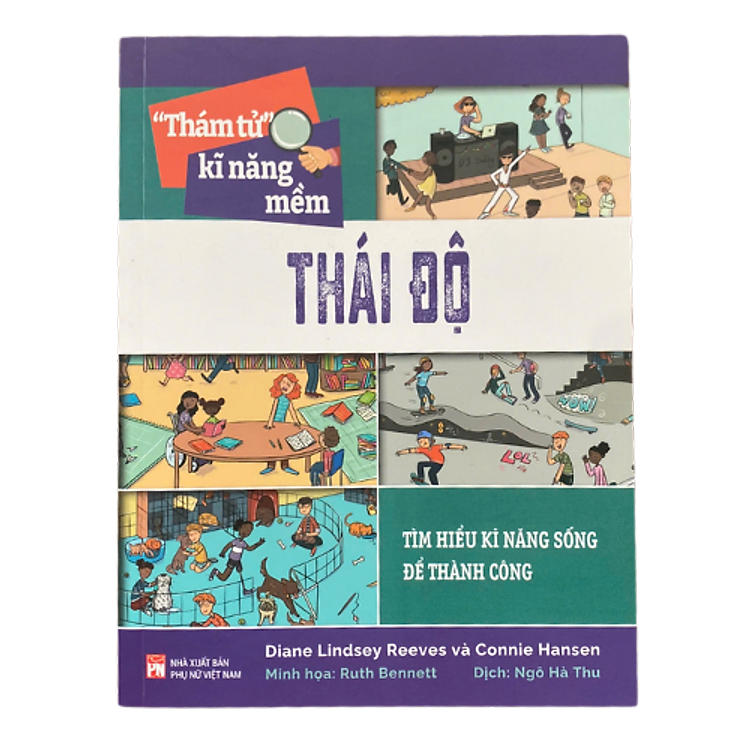 “Thám Tử” Kĩ Năng Mềm: Định Hướng Nghề Nghiệp/ Làm Việc Nhóm/ Thái Độ/ Tư Duy Phản Biện